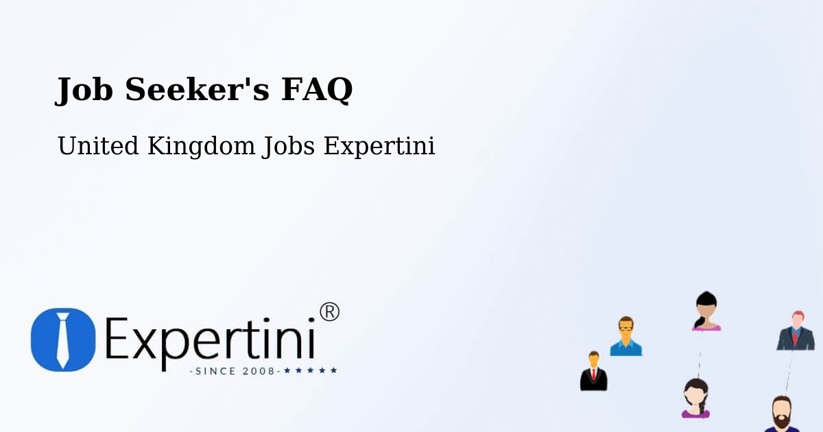 Job Seeker FAQ – Gravesend - United Kingdom Jobs Expertini